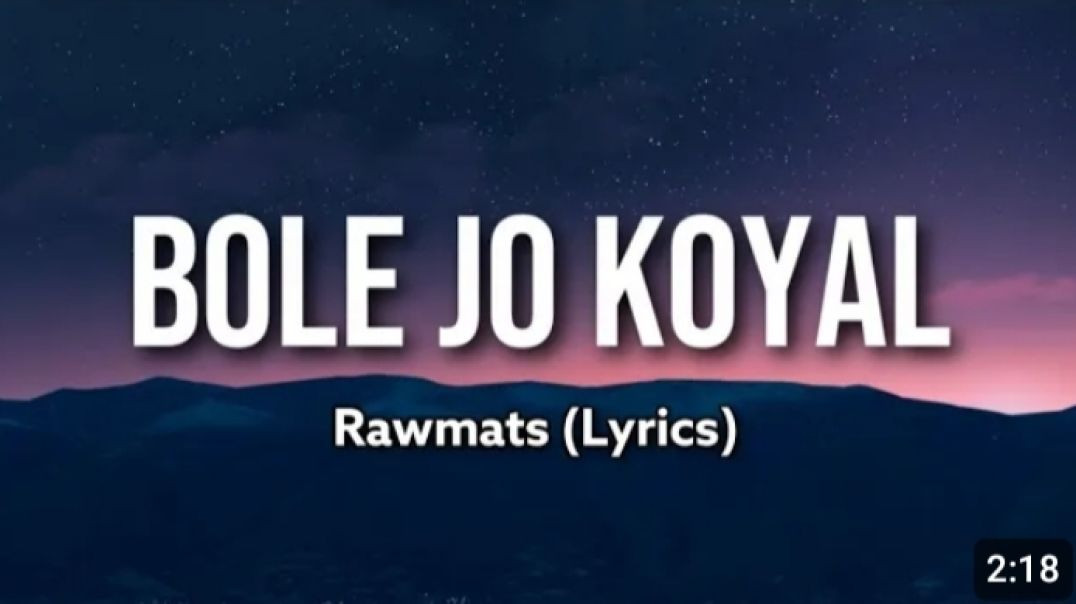 ⁣Thala Theme Song _ Bole Jo Koyal Bago Mein (Lyrics) - Rawmats __Chudi jo Khanke