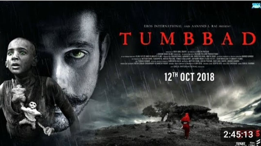 Tumbbad Full Movie 2018 _ Sohum Shah_ Jyoti Malshe_ Rudra Soni